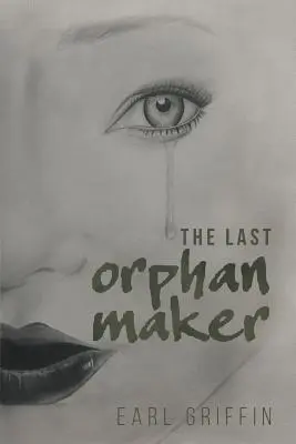 El último fabricante de huérfanos - The Last Orphan Maker