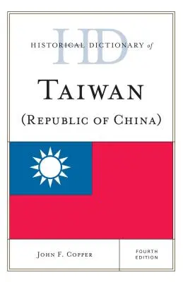 Diccionario histórico de Taiwán (República de China) - Historical Dictionary of Taiwan (Republic of China)