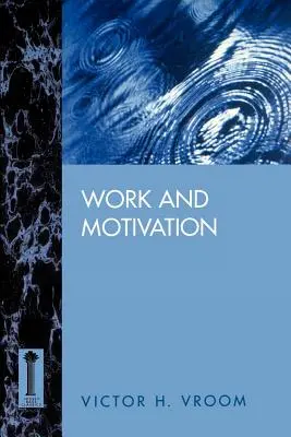 Trabajo y motivación - Work and Motivation