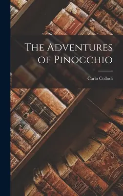 Las aventuras de Pinocho - The Adventures of Pinocchio