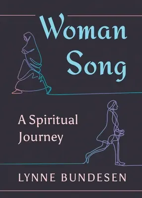 Canción de mujer: Un viaje espiritual - Woman Song: A Spiritual Journey