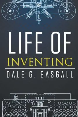 Vida de inventos - Life of Inventing