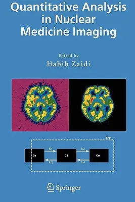 Análisis cuantitativo de imágenes en medicina nuclear - Quantitative Analysis in Nuclear Medicine Imaging