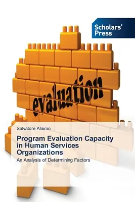 Capacidad de evaluación de programas en organizaciones de servicios humanos - Program Evaluation Capacity in Human Services Organizations