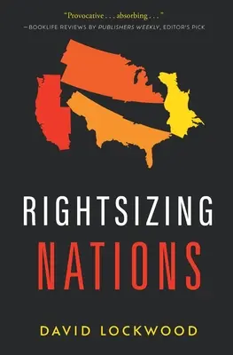 Los derechos de las naciones - Rightsizing Nations