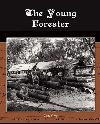 El joven guardabosque - The Young Forester