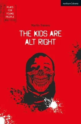 Los niños son de extrema derecha - The Kids Are Alt Right