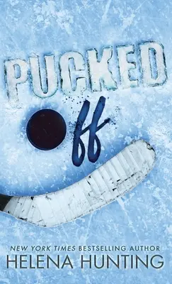 Pucked Off (Edición especial en tapa dura) - Pucked Off (Special Edition Hardcover)