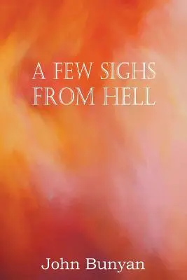 Algunos suspiros del infierno - A Few Sighs from Hell
