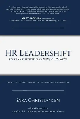 HR Leadershift: Las cinco características de un líder estratégico de RR.HH. - HR Leadershift: The Five Distinctions of a Strategic HR Leader