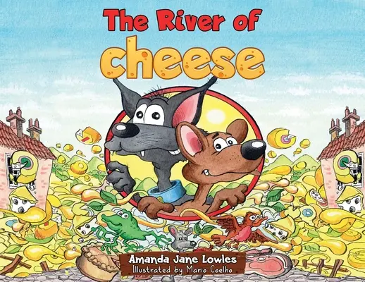 El río del queso - The River of Cheese