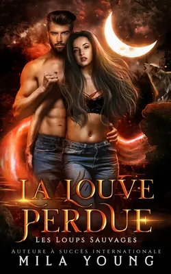 La Louve Perdue Romance Paranormal - La Louve Perdue: Paranormal Romance