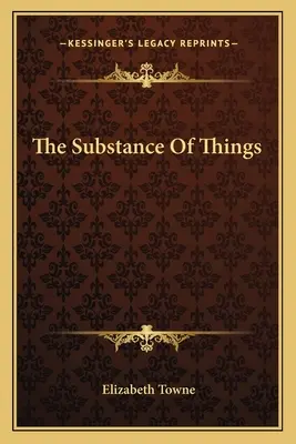 La sustancia de las cosas - The Substance Of Things