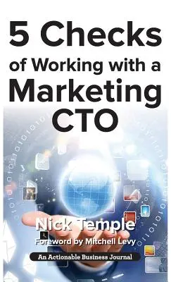 5 Comprobaciones de Trabajar con un CTO de Marketing: Factores que hay que comprobar antes de desplegar las ideas - 5 Checks of Working with a Marketing CTO: Factors to Check Before Deploying Ideas