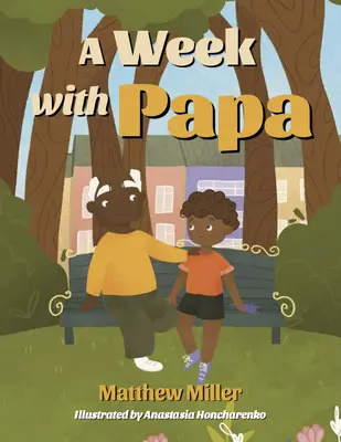 Una semana con papá - A Week with Papa