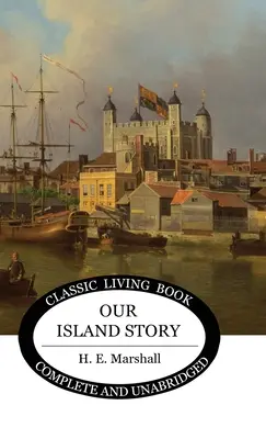 La historia de nuestra isla (color) - Our Island Story (Color)