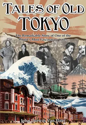 Cuentos del viejo Tokio - Tales of old Tokyo