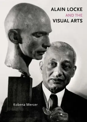 Alain Locke y las artes visuales - Alain Locke and the Visual Arts