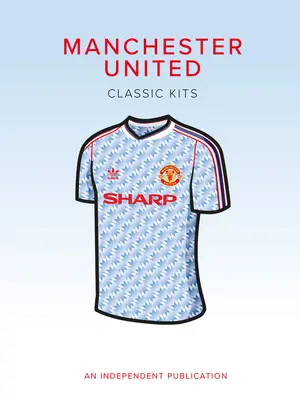 Equipaciones clásicas del Manchester United - Manchester United Classic Kits