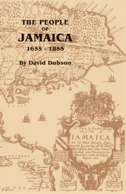 La población de Jamaica, 1655-1855 - The People of Jamaica, 1655-1855