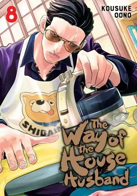 El Camino del Ama de Casa, Tomo 8 - The Way of the Househusband, Vol. 8