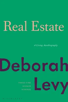 Bienes inmuebles: Una autobiografía viviente - Real Estate: A Living Autobiography