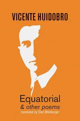 Ecuatorial & otros poemas - Equatorial & other poems