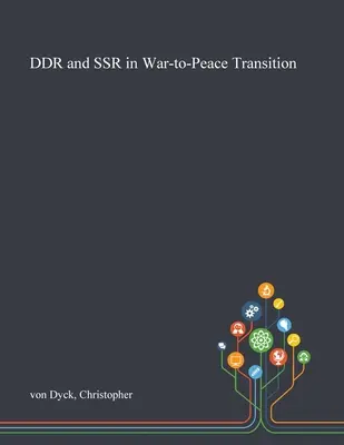La RDA y la RSS en la transición de la guerra a la paz - DDR and SSR in War-to-Peace Transition