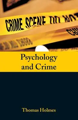 Psicología y crimen - Psychology and Crime