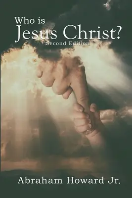 ¿Quién es Jesucristo? La historia completa - Who is Jesus Christ: The Complete Story