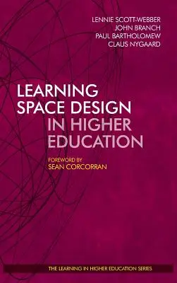 Diseño de espacios de aprendizaje en la enseñanza superior - Learning Space Design in Higher Education