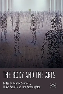 El cuerpo y las artes - The Body and the Arts