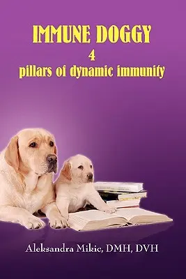 Perrito inmune - Immune Doggy