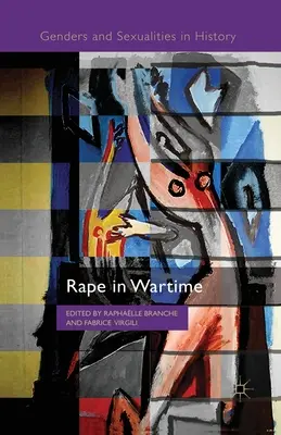 La violación en tiempos de guerra - Rape in Wartime