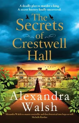 Los secretos de Crestwell Hall - The Secrets of Crestwell Hall