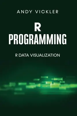 Programación en R: Visualización de datos en R - R Programming: R Data Visualization