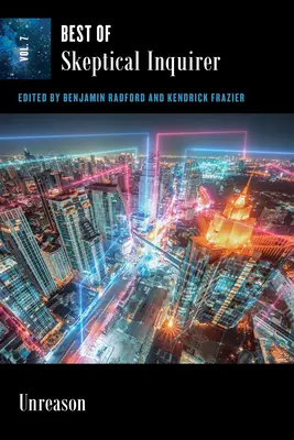 Unreason: Lo mejor de Skeptical Inquirer - Unreason: Best of Skeptical Inquirer