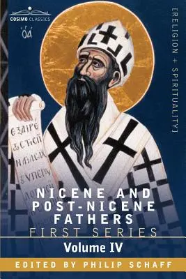 Padres nicenos y postnicenos: Primera Serie, Tomo IV San Agustín: Escritos contra los maniqueos y contra los donatistas - Nicene and Post-Nicene Fathers: First Series, Volume IV St. Augustine: The Writings Against the Manichaeans, and Against the Donatists