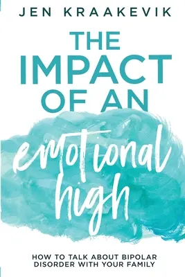 El impacto de un subidón emocional - The Impact of an Emotional High