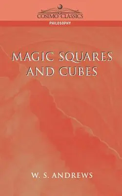 Cuadrados y cubos mágicos - Magic Squares and Cubes