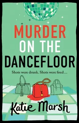 Asesinato en la pista de baile - Murder on the Dancefloor