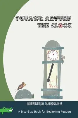 Graznido alrededor del reloj - Squawk Around the Clock