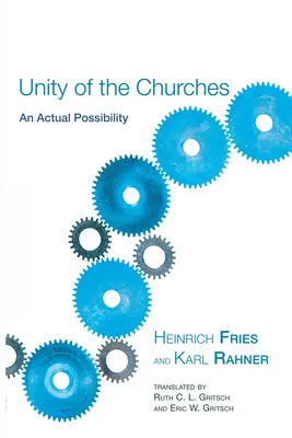 La unidad de las Iglesias - Unity of the Churches