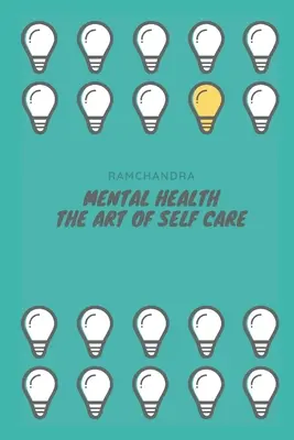 Salud mental: El arte del autocuidado - Mental Health: The Art of Self Care