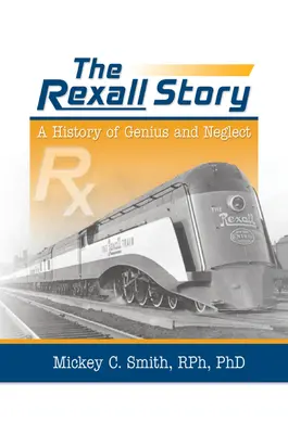 La historia de Rexall - The Rexall Story