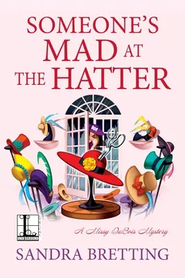 Alguien está enfadado con el Sombrerero - Someone's Mad at the Hatter