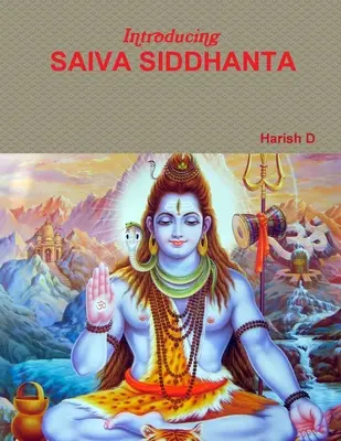 Introducción al Saiva Siddhanta - Introducing Saiva Siddhanta