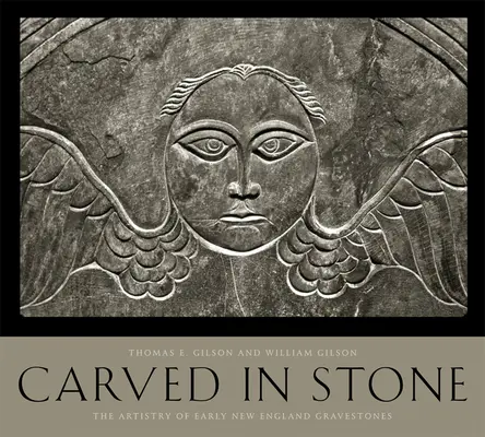 Tallado en piedra: El arte de las primeras lápidas de Nueva Inglaterra - Carved in Stone: The Artistry of Early New England Gravestones
