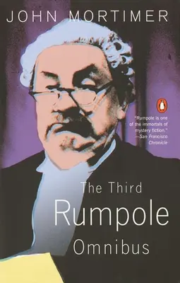 El tercer ómnibus de Rumpole - The Third Rumpole Omnibus