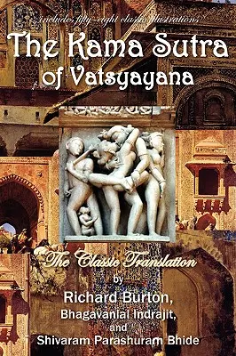 El Kama Sutra de Vatsyayana - The Kama Sutra of Vatsyayana